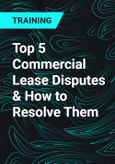 Top 5 Commercial Lease Disputes & How to Resolve Them- Product Image