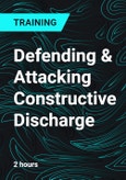 Defending & Attacking Constructive Discharge- Product Image
