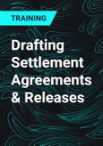 Drafting Settlement Agreements & Releases- Product Image
