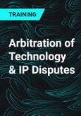 Arbitration of Technology & IP Disputes- Product Image
