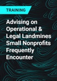 Advising on Operational & Legal Landmines Small Nonprofits Frequently Encounter- Product Image