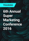 6th Annual Super Marketing Conference 2016- Product Image