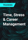 Time, Stress & Career Management- Product Image