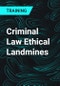 Criminal Law Ethical Landmines - Product Thumbnail Image