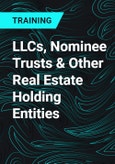 LLCs, Nominee Trusts & Other Real Estate Holding Entities- Product Image