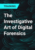 The Investigative Art of Digital Forensics- Product Image