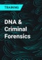 DNA & Criminal Forensics - Product Thumbnail Image