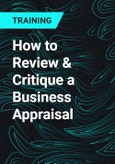 How to Review & Critique a Business Appraisal- Product Image