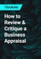 How to Review & Critique a Business Appraisal - Product Thumbnail Image