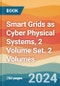Smart Grids as Cyber Physical Systems, 2 Volume Set. 2 Volumes - Product Thumbnail Image