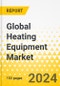 Global Heating Equipment Market: Focus on Application, Product Type, Fuel Type, and Country-Level Analysis - Analysis and Forecast, 2023-2033 - Product Thumbnail Image