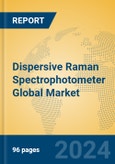 Dispersive Raman Spectrophotometer Global Market Insights 2024, Analysis and Forecast to 2029, by Manufacturers, Regions, Technology, Application- Product Image