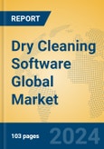 Dry Cleaning Software Global Market Insights 2024, Analysis and Forecast to 2029, by Market Participants, Regions, Technology, Application- Product Image