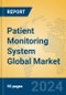 Patient Monitoring System Global Market Insights 2024, Analysis and Forecast to 2029, by Manufacturers, Regions, Technology, Application - Product Image