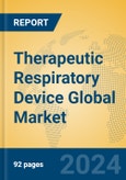 Therapeutic Respiratory Device Global Market Insights 2024, Analysis and Forecast to 2029, by Manufacturers, Regions, Technology, Application- Product Image