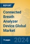 Connected Breath Analyzer Device Global Market Insights 2024, Analysis and Forecast to 2029, by Manufacturers, Regions, Technology, Application - Product Thumbnail Image