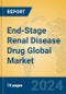 End-Stage Renal Disease Drug Global Market Insights 2024, Analysis and Forecast to 2029, by Manufacturers, Regions, Technology, Application - Product Image