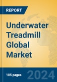 Underwater Treadmill Global Market Insights 2024, Analysis and Forecast to 2029, by Manufacturers, Regions, Technology, Application- Product Image