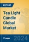 Tea Light Candle Global Market Insights 2024, Analysis and Forecast to 2029, by Manufacturers, Regions, Technology, Application - Product Image