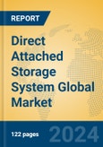 Direct Attached Storage System Global Market Insights 2024, Analysis and Forecast to 2029, by Manufacturers, Regions, Technology, Application- Product Image