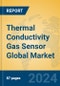Thermal Conductivity Gas Sensor Global Market Insights 2024, Analysis and Forecast to 2029, by Manufacturers, Regions, Technology, Application - Product Thumbnail Image