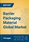 Barrier Packaging Material Global Market Insights 2024, Analysis and Forecast to 2029, by Manufacturers, Regions, Technology, Application - Product Thumbnail Image