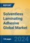 Solventless Laminating Adhesive Global Market Insights 2024, Analysis and Forecast to 2029, by Manufacturers, Regions, Technology, Application - Product Thumbnail Image