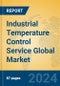 Industrial Temperature Control Service Global Market Insights 2024, Analysis and Forecast to 2029, by Market Participants, Regions, Technology, Application - Product Image