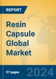 Resin Capsule Global Market Insights 2024, Analysis and Forecast to 2029, by Manufacturers, Regions, Technology, Application- Product Image
