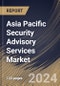 Asia Pacific Security Advisory Services Market Size, Share & Trends Analysis Report By Vertical, By Enterprise Size (Large Enterprises, and Small & Medium Enterprises), By Service Type, By Country and Growth Forecast, 2023 - 2030 - Product Image