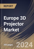 Europe 3D Projector Market Size, Share & Trends Analysis Report By Technology (DLP, LCD, and LCOS), By Light Source (Metal Halide, Laser, LED, and Hybrid & Others), By Brightness, By Resolution, By End User, By Country and Growth Forecast, 2023 - 2030- Product Image