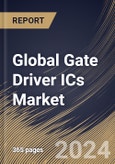Global Gate Driver ICs Market Size, Share & Trends Analysis Report By Transistor Type (MOSFET, and IGBT), By Semiconductor Material (SiC, and GaN), By Mode of Attachment, By Application, By Regional Outlook and Forecast, 2023 - 2030- Product Image