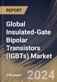 Global Insulated-Gate Bipolar Transistors (IGBTs) Market Size, Share & Trends Analysis Report By Power Rating (High Power, Medium Power and Low Power), By Type (IGBT Module and Discrete IGBT), By Application, By Regional Outlook and Forecast, 2023 - 2030- Product Image