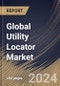 Global Utility Locator Market Size, Share & Trends Analysis Report By Technique (Electromagnetic Field, Ground Penetrating Radar, and Others), By Offering, By Application, By Regional Outlook and Forecast, 2023 - 2030 - Product Image