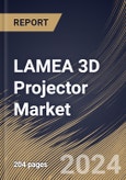 LAMEA 3D Projector Market Size, Share & Trends Analysis Report By Technology (DLP, LCD, and LCOS), By Light Source (Metal Halide, Laser, LED, and Hybrid & Others), By Brightness, By Resolution, By End User, By Country and Growth Forecast, 2023 - 2030- Product Image