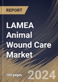 LAMEA Animal Wound Care Market Size, Share & Trends Analysis Report By Animal Type (Livestock Animals, and Companion Animals), By End User, By Product (Surgical, Advanced, Traditional and Others), By Country and Growth Forecast, 2023 - 2030- Product Image
