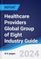 Healthcare Providers Global Group of Eight (G8) Industry Guide 2019-2028 - Product Image