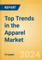 Top Trends in the Apparel Market for 2024 - Product Image