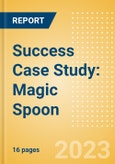 Success Case Study: Magic Spoon- Product Image