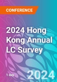 2024 Hong Kong Annual LC Survey (Quarry Bay, Hong Kong - May 6, 2024)- Product Image