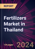 Fertilizers Market in Thailand 2024-2028- Product Image