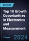 Top 10 Growth Opportunities in Electronics and Measurement, 2024 - Product Thumbnail Image