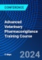 Advanced Veterinary Pharmacovigilance Training Course (July 2-3, 2024) - Product Thumbnail Image