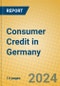 Consumer Credit in Germany - Product Thumbnail Image
