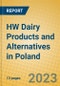 HW Dairy Products and Alternatives in Poland - Product Thumbnail Image
