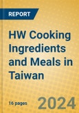 HW Cooking Ingredients and Meals in Taiwan- Product Image