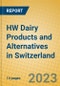 HW Dairy Products and Alternatives in Switzerland - Product Thumbnail Image