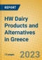 HW Dairy Products and Alternatives in Greece - Product Thumbnail Image