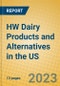 HW Dairy Products and Alternatives in the US - Product Image