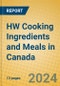 HW Cooking Ingredients and Meals in Canada - Product Image